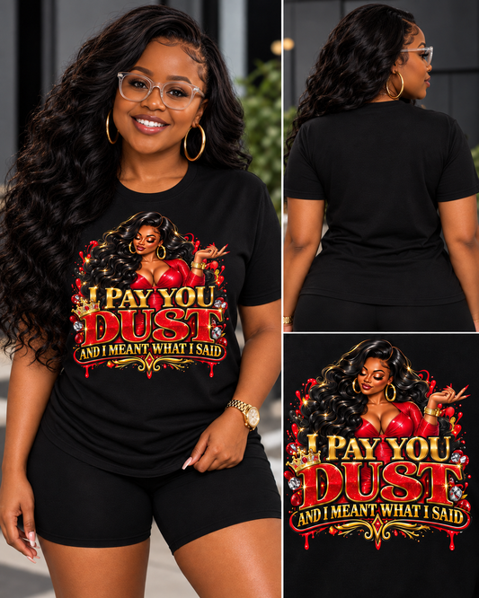 I Pay You Dust Graphic Tee – Bold Red & Gold Statement Shirt