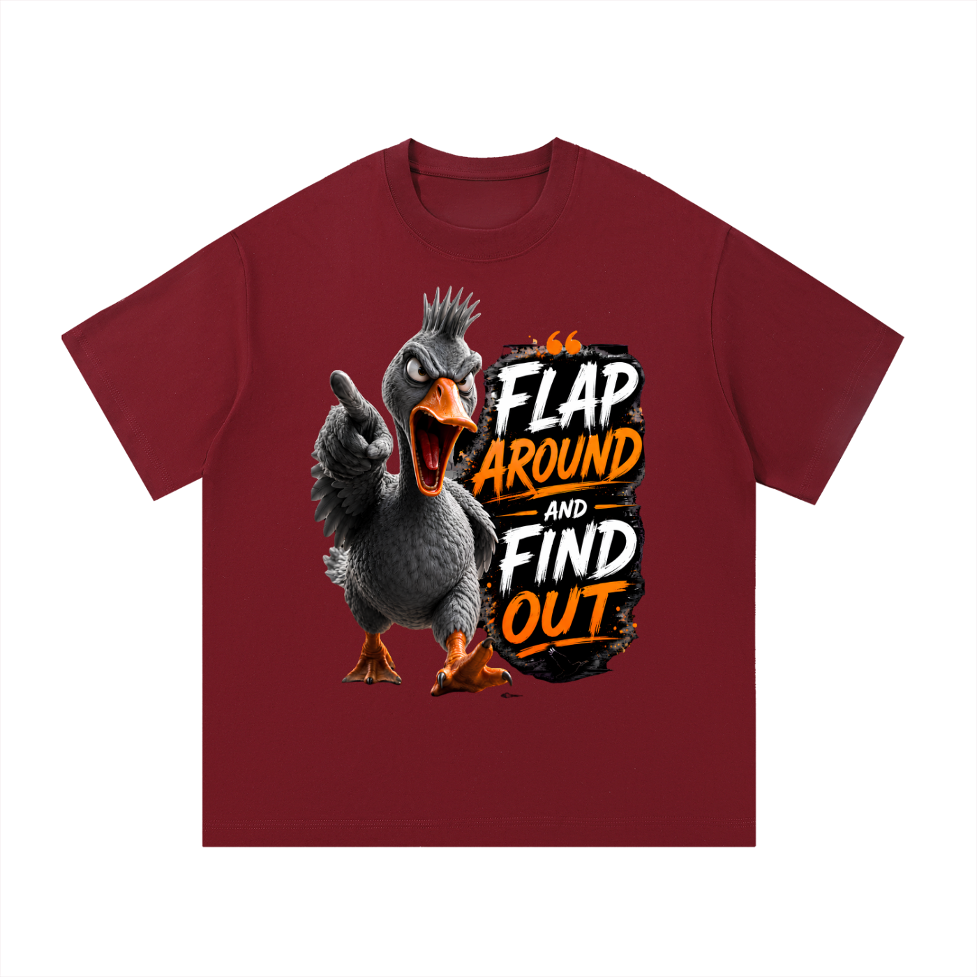 angrygoose,sassybird,flaparound,findout,duckmeme,streetwear,heavyweight,graphictee,funyshirt,attitudebird,birdlover,oversized,sassyduck,duckshirt