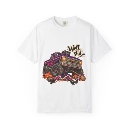 well shit Funny graphic t-shirt|Sarcastic statement tee